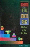 Wisdom of the Ancient Seers : Mantras of the Rig Veda