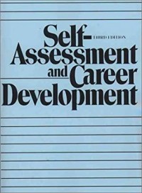 Self-Assessment and Career Development