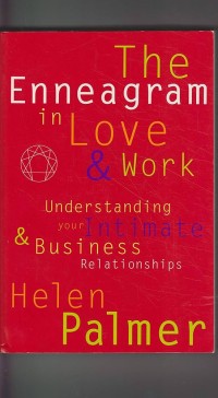 The Enneagram In Love & Work