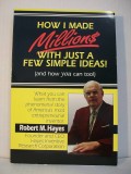 How I Made Millions With Just a Few Simple Ideas (and How You Can Too)