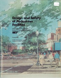 Design and Safety of Pedestrian Facilities