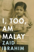 I, Too, Am, Malay