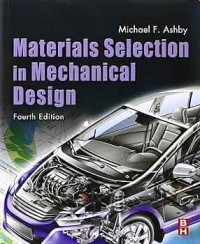 Materials Selection in Mechanical Desgin 4th ed