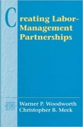 Creating Labor-Management Partnerships