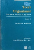 Teori Organisasi : Struktur, Desain & Aplikasi