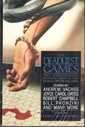 The Deadliest Games : Tales of Psychological Suspense from Ellery Queen's Mystery Magazine