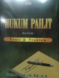 Hukum Pailit dalam Teori & Praktek