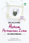 Dualisme Hukum Perkawinan Islam di Indonesia (Fiqh dan KHI)