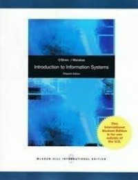 Introduction to Information Systems 15th ed.