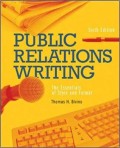 Public Relations Writing : The Essentials of Style and Format. 6th ed