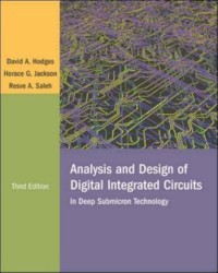 Analysis and Design of Digital Integrated Circuits: In Deep Submicron