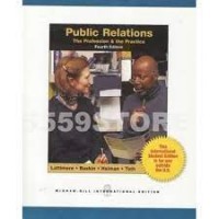 Public Relations: The Profession & The Practice 4th ed.