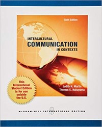 Intercultural Communication In Contexts, 6th ed.