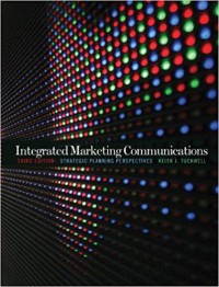 Integrated Marketing Communications 3rd ed.