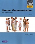 Human Communication : The Basic Course, 12th ed.