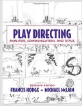 Play Directing : Analysis, Communication, and Style 7th ed.