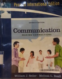 Communication Making Connection 7th ed.