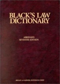 Black's Law Dictionary Abridged 7th ed.