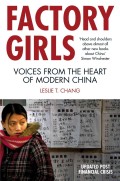 Factory Girls: Voices from The Heart of Modern China