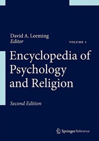 Encyclopedia of Psychology and Religion