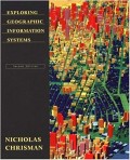 Exploring Geographic Information Systems 2nd Ed.