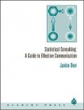 Statistical Consulting: A Guide to Effective Communication
