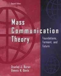 Mass Communication Theory 2Nd Edition