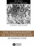 The Ethnography of Communication : An Introduction