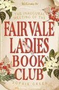 The Inaugural Meeting of The Fairvale Ladies Book Club