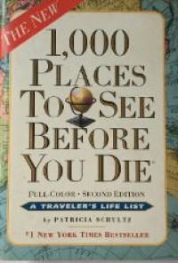 1000 Places To See Before You Die: The New Full Colour Second Edition