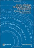 Development Communication Sourcebook : Broadening the Boundaries of Communication