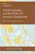 Asean Centrality and the ASEAN-US Economic Relationship