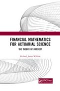 Financial Mathematics for Actuarial Science: The Theory of Interest