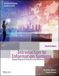 Introduction to Information Systems: Supporting and Transforming Business 9th ed.