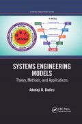 Systems Engineering Models: Theory, Methods, and Applications