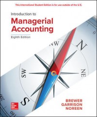 Introduction to managerial accounting 8th ed.