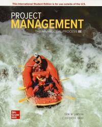 Project Management : The Managerial Process (8th Edition)