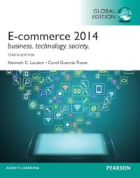 E-commerce 2014 : Business. Technology. Society 10th ed.