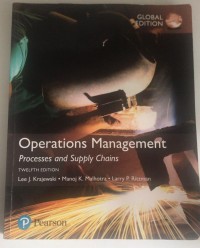 Operations Management: Processes and Supply Chains 12th ed.