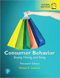 Consumer Behavior: Buying, Having, and Being 13th ed.