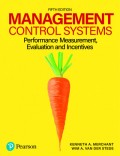 Management Control Systems: Perfomance Measurement, Evaluation, and Incentives