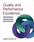 Quality and Perfomance Excellence: Management, Organization, and Strategy