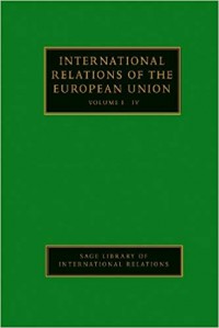 International Relations Of The European Union Volume II