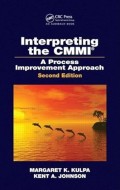 Interpreting the CMMI : A Process Improvement Approach, 2nd ed.