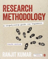 Research Methodology : a step-by-step guide for beginners 4th ed.