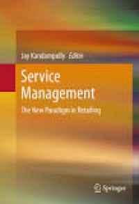 Service Management : The new paradigm in retailing