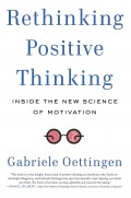 Rethinking Positive Thinking