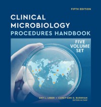 Clinical Microbiology Procedures Handbook fifth edition Volume 5