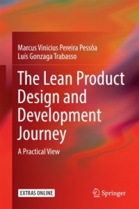 The Lean Product Design and Development Journey: A Practical View