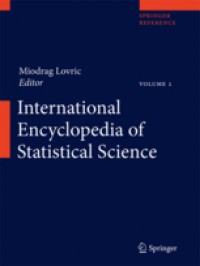 International Encyclopedia of Statistical Science Volume I (A-M)